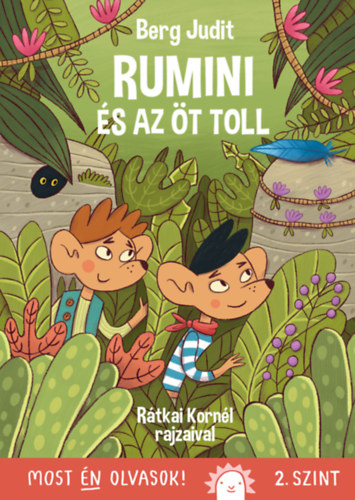 Berg Judit: Rumini és az öt toll könyv