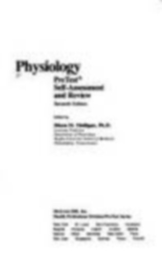 edited by  Eileen M. Mulligan.: Physiology PreTest self-assessment and review. 7th ed. antikvár