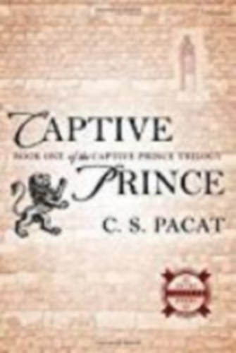 Pacat, C. S.: Captive Prince 1 idegen