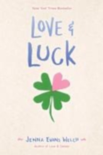 Welch, Jenna Evans: Love & Luck idegen