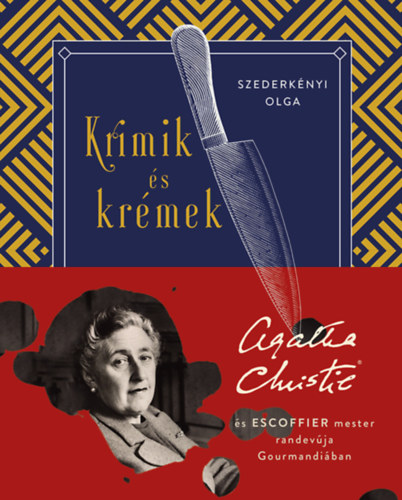 Szederkényi Olga: Krimik és krémek könyv