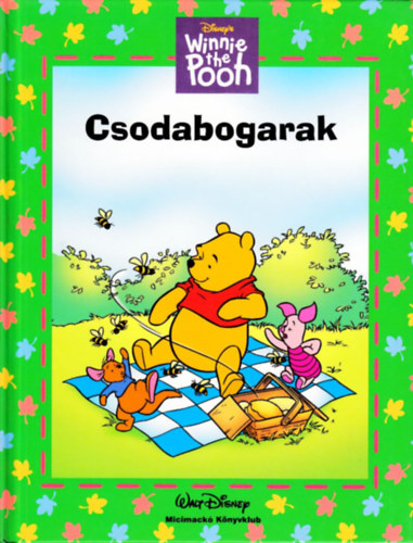 Walt Disney: Micimackó - Csodabogarak antikvár