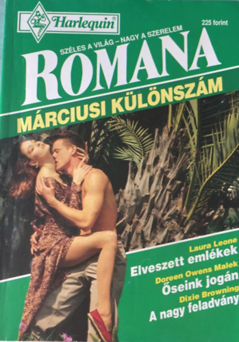 Laura Leone, Doreen Owens Malek, Dixie Browning: Romana-Különszám könyv