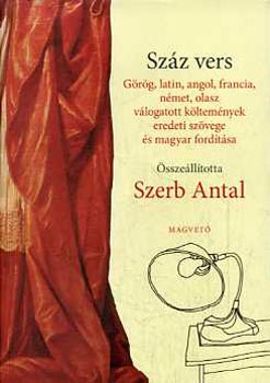 Szerb Antal (összeállította): Száz vers (Szerb) antikvár