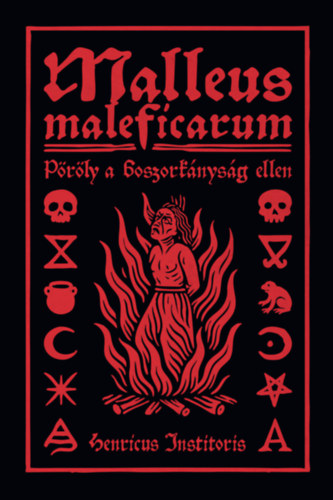Henricus Institoris: Malleus Maleficarum könyv