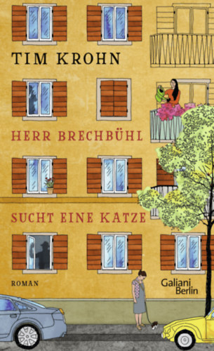Tim Krohn: Herr Brechbühl sucht eine Katze antikvár