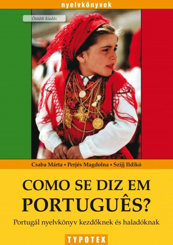 Como se diz em português? - Portugál nyelvkönyv kezdőknek és haladóknak akciós termékkép 1