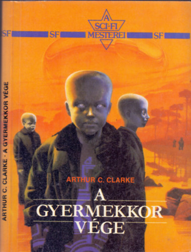 Arthur C. Clarke: A gyermekkor vége antikvár