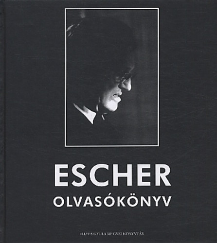 Móser Zoltán: Escher olvasókönyv antikvár