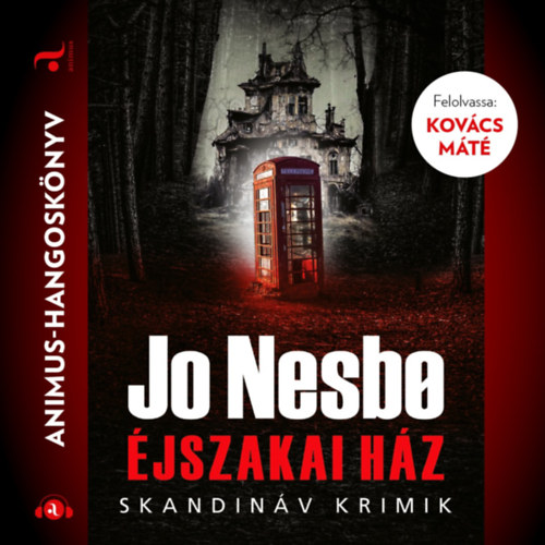 Jo Nesbø: Éjszakai Ház e-hangoskönyv