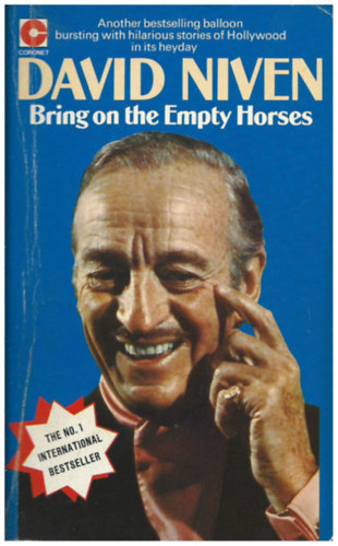 David Niven: Bring ​on the Empty Horses antikvár