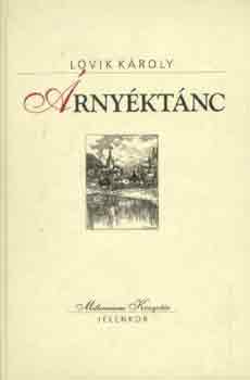 Lovik Károly: Árnyéktánc antikvár