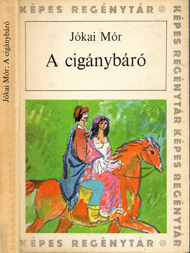 Jókai Mór: A cigánybáró antikvár