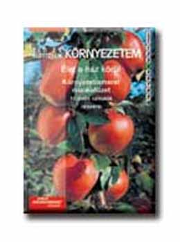 Élő és élettelen környezetem - Élet a ház körül - Munkafüzet 4.o akciós termékkép 1