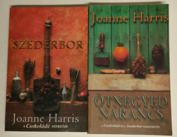 Joanne Harris: 2db Joanne Harris romantikus regény:Ötnegyed narancs + Szederbor antikvár