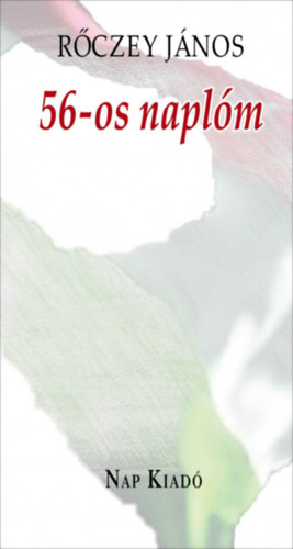 Rőczey János: 56-os naplóm antikvár