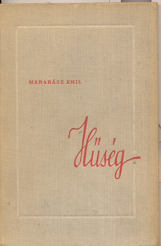 Madarász Emil: Hűség antikvár