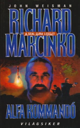 Richard Marcinko: Alfa kommandó antikvár