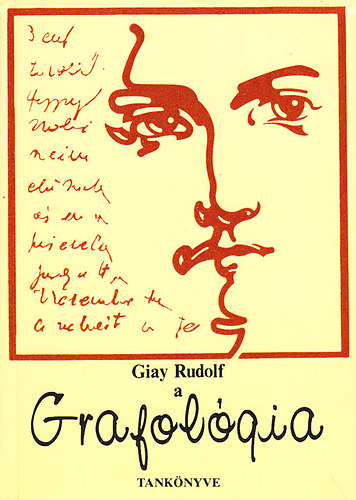 Giay Rudolf: A grafológia tankönyve (reprint) antikvár
