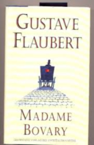 Gustave Flaubert: Madame Bovary antikvár