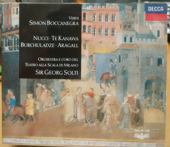 Verdi, Sir Georg Solti: Verdi: Simon Boccanegra - Nucci - Te Kanawa - Burchuladze - Aragall (2 CD, 1 füzet (148old.))(425 628-2)(Decca) antikvár