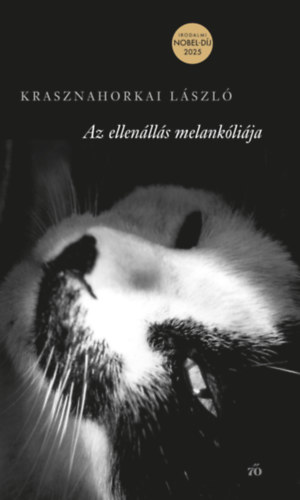 Krasznahorkai László: Az ellenállás melankóliája e-Könyv