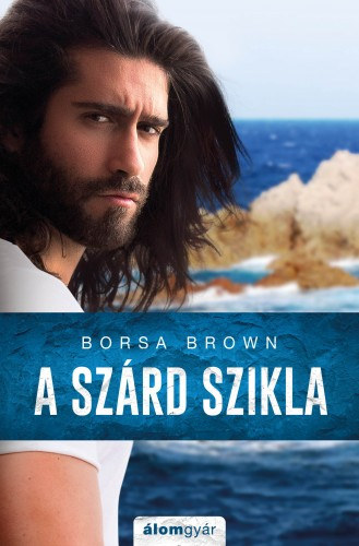 Borsa Brown: A szárd szikla e-Könyv