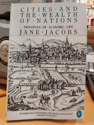 Jane Jacobs: Cities and the Wealth of Nations: Principles of Economic Life antikvár