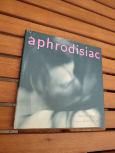 Marion McGilvary: Aphrodisiac antikvár