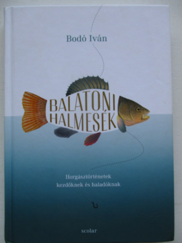 Bodó Iván: Balatoni halmesék antikvár