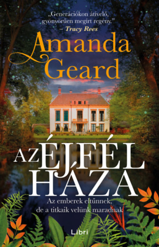 Amanda Geard: Az éjfél háza e-Könyv