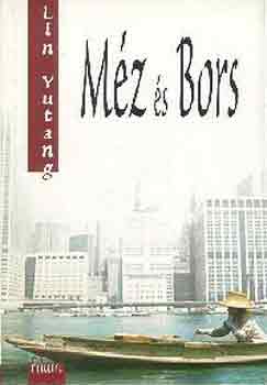 Lin Yutang: Méz és bors antikvár