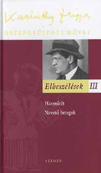Karinthy Frigyes: Elbeszélések III. antikvár