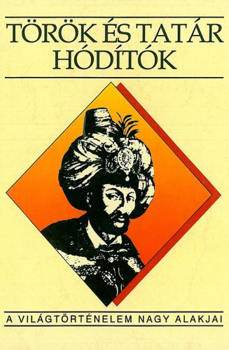 Török és tatár hódítók akciós termékkép 1