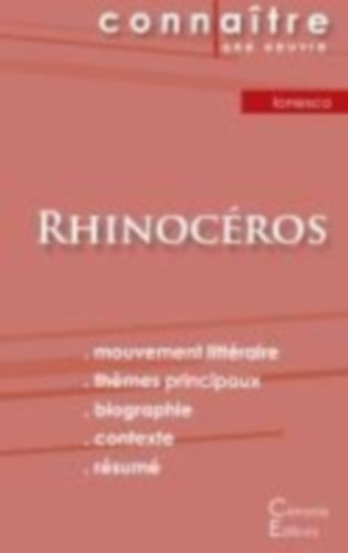 Ionesco, Eugène: Fiche de lecture Rhinocéros de Eugène Ionesco (Analyse littéraire de référence et résumé complet) idegen
