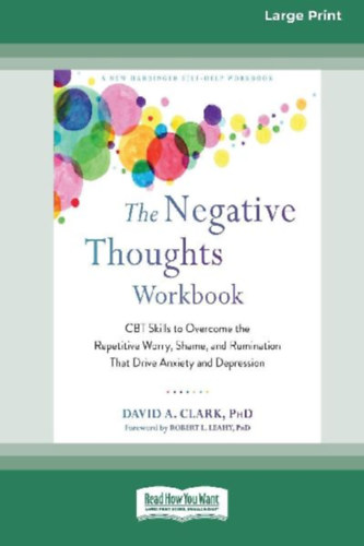 Clark, David A.: The Negative Thoughts Workbook idegen