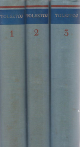 Lev Tolsztoj: Lev Tolsztoj művei I-III. Elbeszélések (1.: ELBESZÉLÉSEK 1852-1859/2.: ELBESZÉLÉSEK 1863-1886/3.: ELBESZÉLÉSEK 1890-1910) antikvár