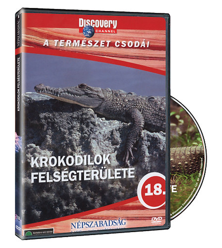 A természet csodái 18. -  Krokodilok felségterülete DVD