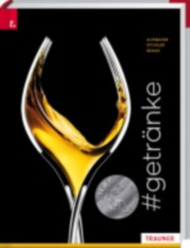 Stickler, Johann - Rehak, Sabine - Gutmayer, Wilhelm: #getränke idegen