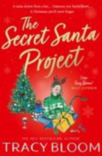 Bloom, Tracy: The Secret Santa Project idegen