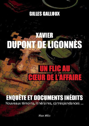Galloux, Gilles: Xavier Dupont de Ligonnès idegen