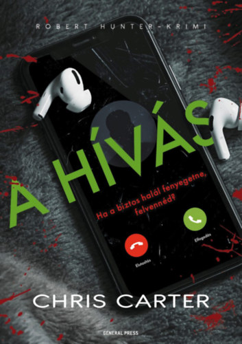 Chris Carter: A hívás könyv