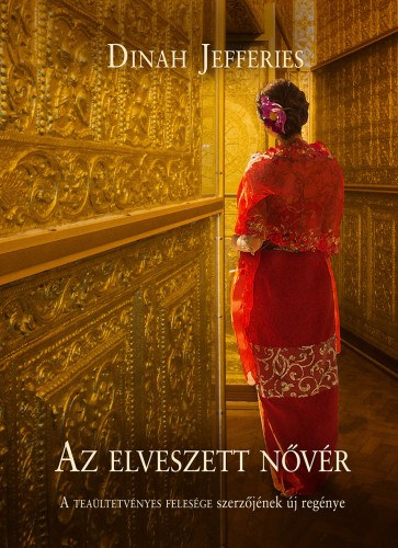 Dinah Jefferies: Az elveszett nővér e-Könyv