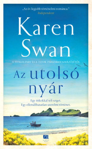 Karen Swan: Az utolsó nyár e-Könyv