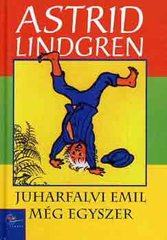 Astrid Lindgren: Juharfalvi Emil még egyszer antikvár