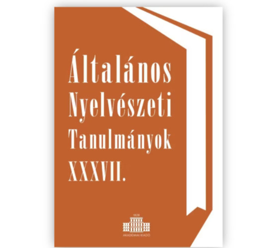 Cser András: Általános Nyelvészeti Tanulmányok XXXVII. antikvár