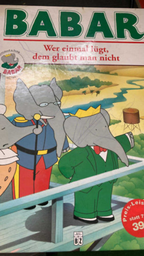 Babar - Wer einmal lügt, dem galubt man nicht antikvár