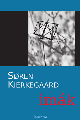 Soren Kierkegaard: Imák antikvár