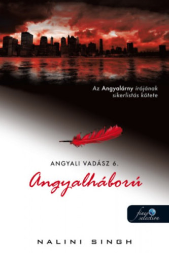 Nalini Singh: Angyalháború (Angyali vadász 6.) antikvár