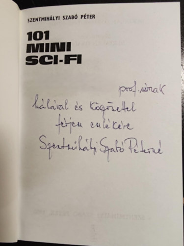 Szentmihályi Szabó Péter: 101 mini sci-fi - Dedikált antikvár